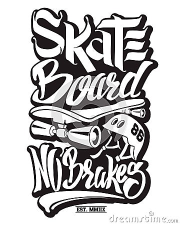 Skate board typography, t-shirt graphics, vectors. Vector Illustration