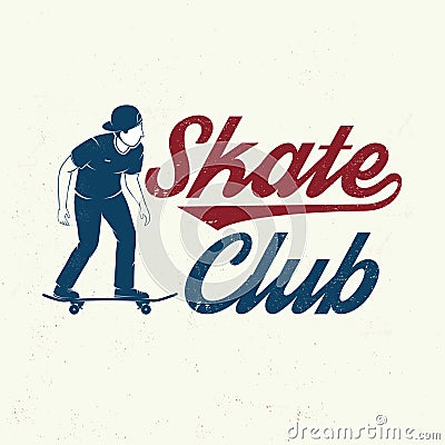 Skate club badge. Vector illustration. Vector Illustration