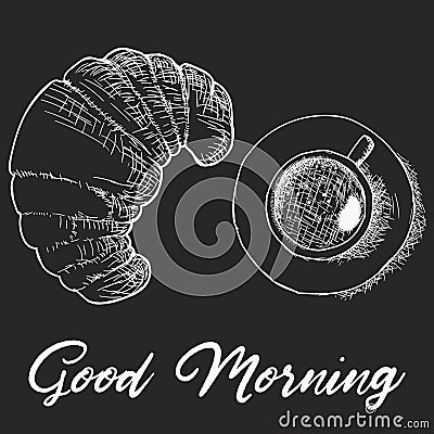 Sketch drawing of french breakfast - basket with croissant, coffee cup, strawberry and hand written lettering Good Morning . Vector Illustration