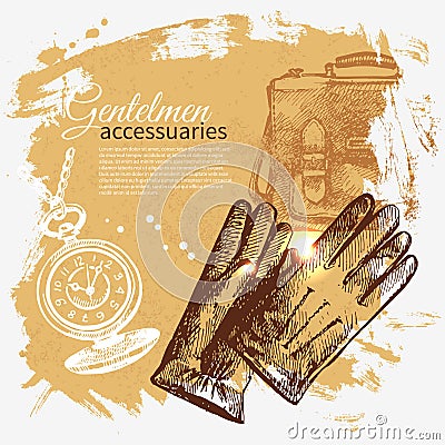 Sketch gentlemen accessory vintage background. Hand drawn men illustration Vector Illustration