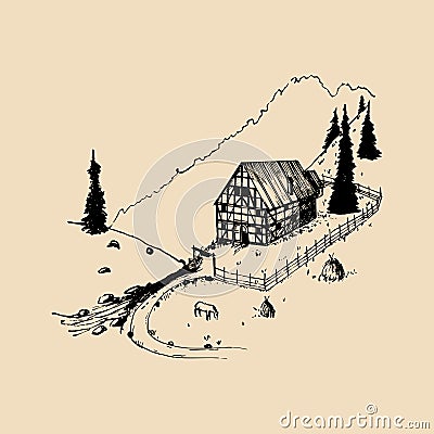 Sketch of german countryside homestead, peasants house in mountains. Vector hand drawn farm landscape illustration. Vector Illustration