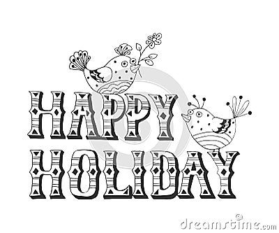 Sketch Vector illustration: Hand drawn lettering of Happy Holidays Vector Illustration