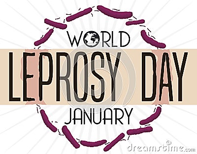 Skin Patches and Bacillus to Commemorate World Leprosy Day, Vector Illustration Vector Illustration