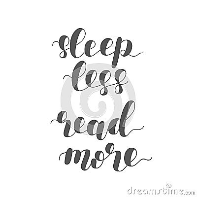 Sleep less read more. Raster illustration. Cartoon Illustration