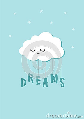 Sleeping cloud holds dreams word on a ropes. Scandinavian style child poster Vector Illustration