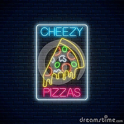 Slice of pizza with dripping cheese in neon style. Piece of italian pizza with tomatos, mushrooms and cheese Vector Illustration