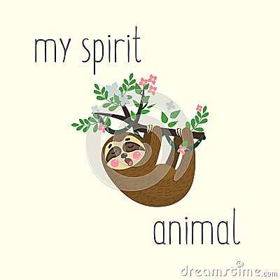 Sloth hanging on tree branch and yawn. Cute cartoon character. Wild jungle animal collection. My spirit animal. Vector Vector Illustration