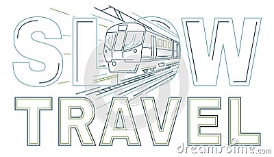 Slow leisurely train travel, future transportation concept. Vector Illustration