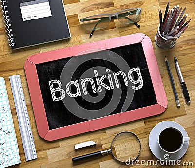 Small Chalkboard with Banking Concept. 3D. Stock Photo