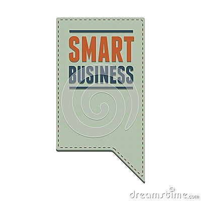 Smart business speech bubble Vector Illustration