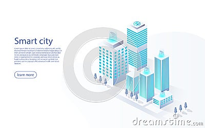 Smart city with smart services, internet of things, networks. Smart city design isometric concept. Concept building Vector Illustration