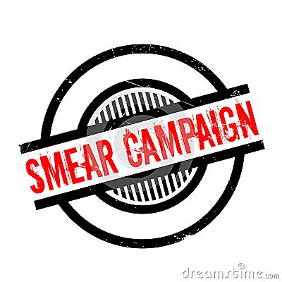 Smear Campaign rubber stamp Vector Illustration