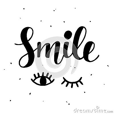 Smile Inspirational poster Vector Illustration