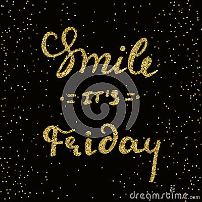 Smile it's friday - hand painted ink brush pen modern calligrap Stock Photo