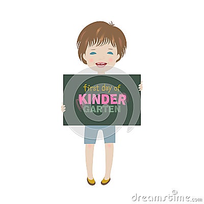 Smiling child holding first day of kindergarten poster Vector Illustration