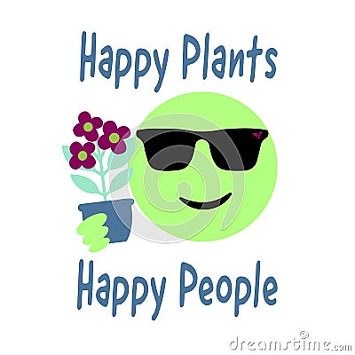 Smiling green emoji holding a flowering plant in a pot, Happy Plants Happy People text Stock Photo