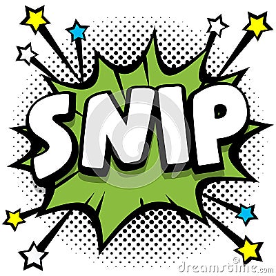snip Pop art comic speech bubbles book sound effects Vector Illustration