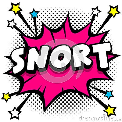 snort Pop art comic speech bubbles book sound effects Vector Illustration