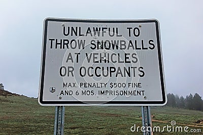 Snowball throwing sign in the Cleveland National Forest, California Editorial Stock Photo