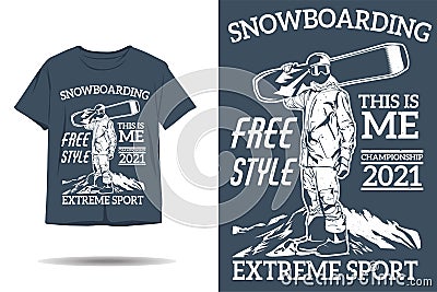 Snowboarding freestyle extreme sport silhouette t shirt design Vector Illustration