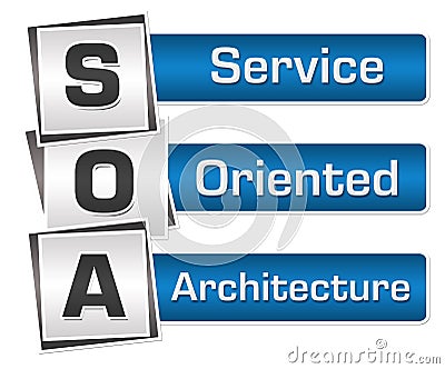 SOA - Service Oriented Architecture Blue Grey Squares Vertical Stock Photo