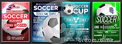 Soccer Game Poster Set Vector. Modern Soccer Tournament. Design For Sport Bar, Pub Promotion. Football Ball. Sport Event Vector Illustration