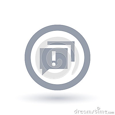 Social chat warning icon. App messaging alert symbol. Vector Illustration