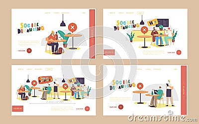 Social Distance, New Normal After Pandemic Landing Page Template Set. Characters in Cafe or Restaurant at Coronavirus Vector Illustration