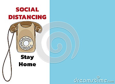 Social distancing and stay home wall Telephone Vintage hand drawn vector art illustration Vector Illustration