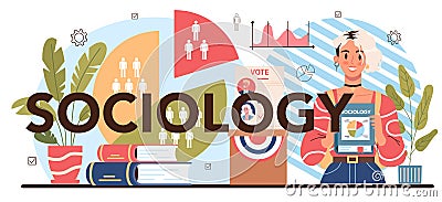 Sociology school subject typographic header. Students studying society Vector Illustration