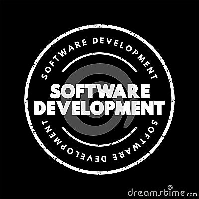 Software Development - set of computer science activities dedicated to the process of creating, designing and supporting software Stock Photo