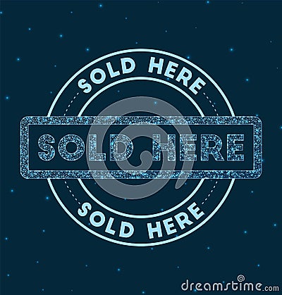 Sold here. Vector Illustration