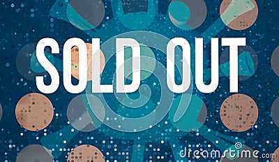 Sold out theme with abstract dots background Stock Photo