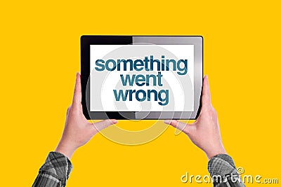 Something Went Wrong Message on Digital Tablet Computer Display Stock Photo