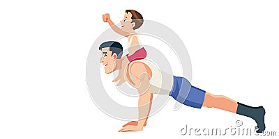 Son character ride father like horse. The man pushup from the floor with the boy on his back. Concept Fatherhood child Vector Illustration