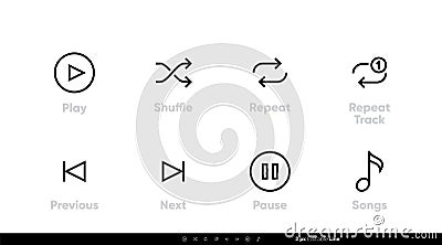 Songs and Music Control UI icons. Play, Shuffle, Repeat Track, Next, Previous and Pause vector set. Editable line vector Vector Illustration