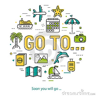 Soon you will go - round line concept Vector Illustration