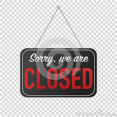 sorry we are closed sign door posting Vector Illustration