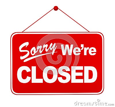 `Sorry We`re Closed` Sign Hanging Isolated Stock Photo