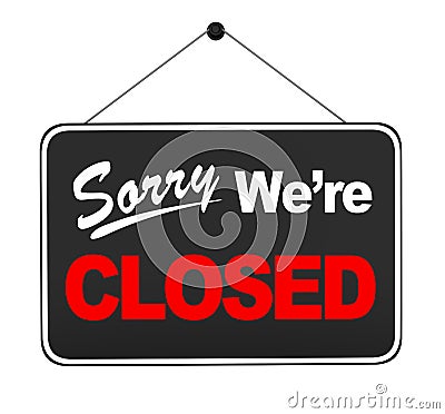 `Sorry We`re Closed` Sign Hanging Isolated Stock Photo