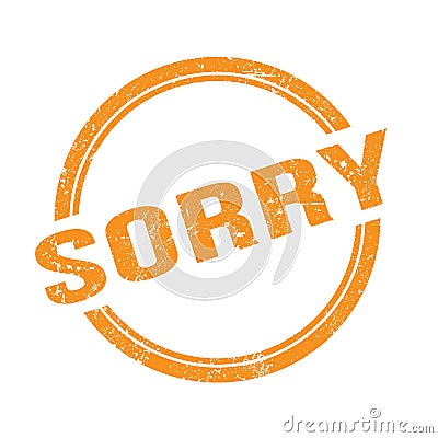 SORRY text written on orange grungy round stamp Stock Photo