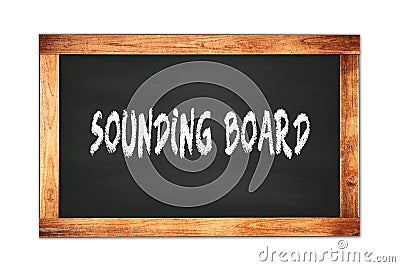 SOUNDING BOARD text written on wooden frame school blackboard Stock Photo