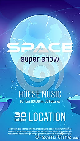 Space super show flyer, cartoon poster, invitation Vector Illustration