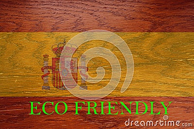 Spain flag on wooden background for global eco friendly environment, ecological and environmental saving and go green country Stock Photo