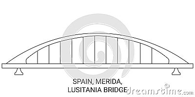 Spain, Merida, Lusitania Bridge travel landmark vector illustration Vector Illustration