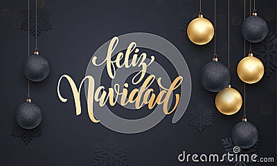 Spanish Merry Christmas Feliz Navidad golden decoration ball ornament greeting Stock Photo