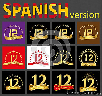 Spanish set of number twelve 12 years Vector Illustration