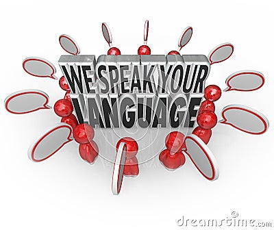 We Speak Your Language People Customers Talking Understanding Me Stock Photo