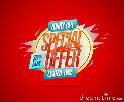 Special offer limited time, hurry up, shop now banner Stock Photo