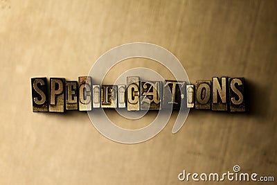 SPECIFICATIONS - close-up of grungy vintage typeset word on metal backdrop Cartoon Illustration